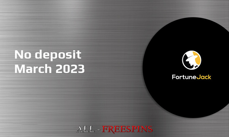 Latest FortuneJack no deposit bonus March 2023